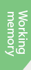 Working memory button